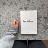 The Fust Wellness Journal
